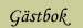 G�stbok